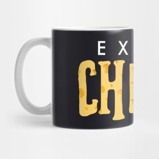 Extra Cheese Mug